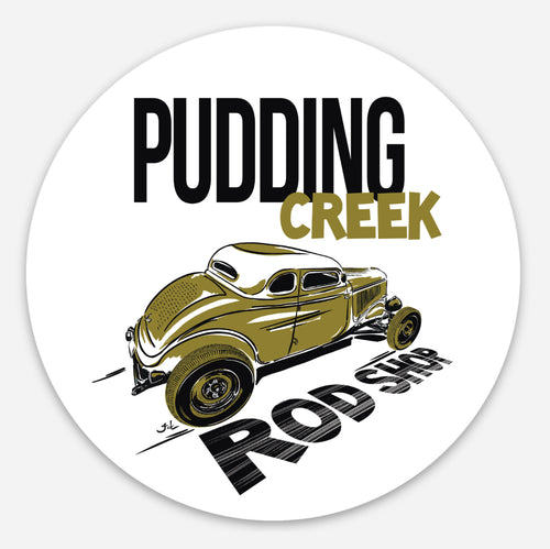 Circular sticker with a vintage car illustration and 'Pudding Creek Rod Shop' text on a white background